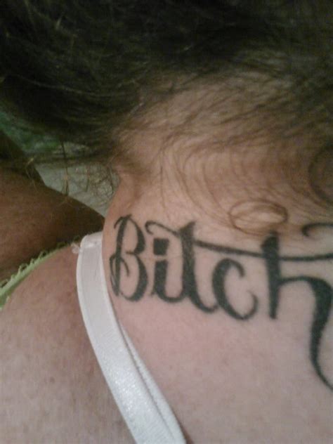 bitch tattoo|Urban Dictionary: Bitch tattoo.